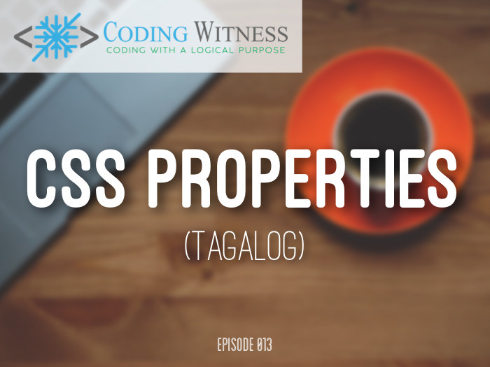 learn-to-code-episode-013-css-properties-codefrost
