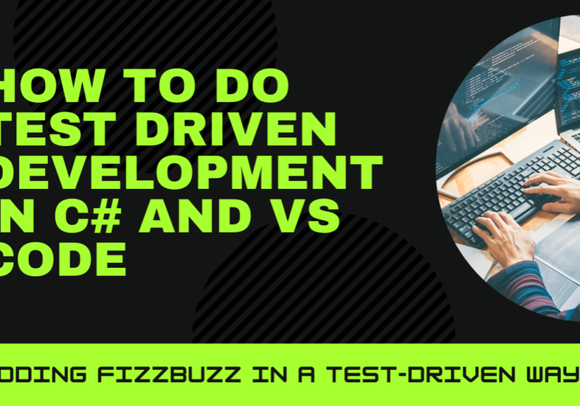 How-to-Do-Test-Driven-development-in-c-and-vs-code